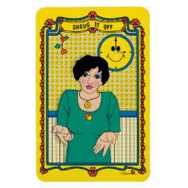 Shrug It Off_B_4x6冷蔵庫 マグネット