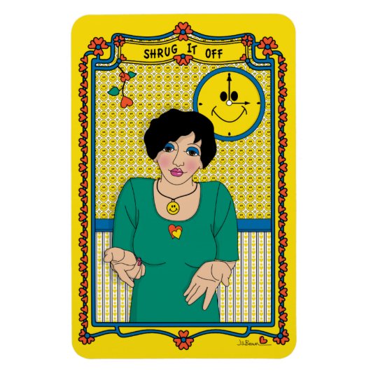 Shrug It Off_B_4x6冷蔵庫 マグネット (縦)