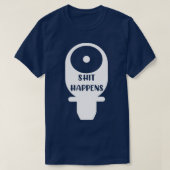 Sht Happens Ostomy Tシャツ (デザイン正面)