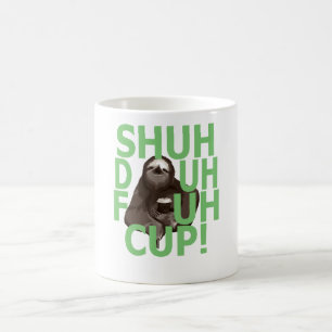 Shuh Duh Fuhのコップの怠惰の引用文のおもしろいなワイシャツ。 コーヒーマグカップ