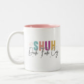 Shuh duh fuh cup Funny Quote Coworker Mug ツートーンマグカップ (左)