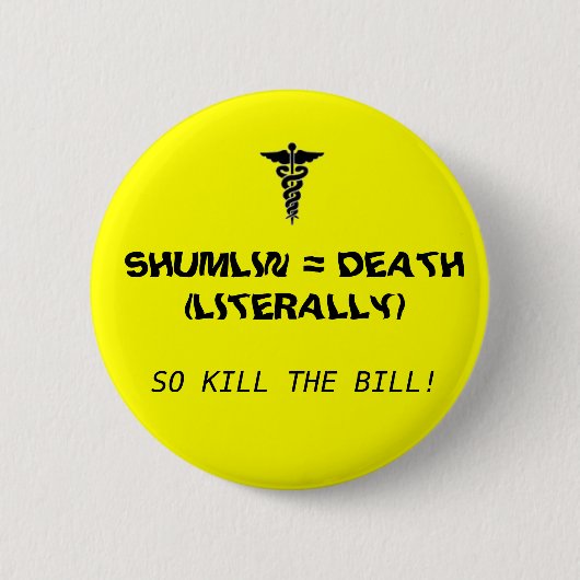 Shumlin =死 缶バッジ (正面)