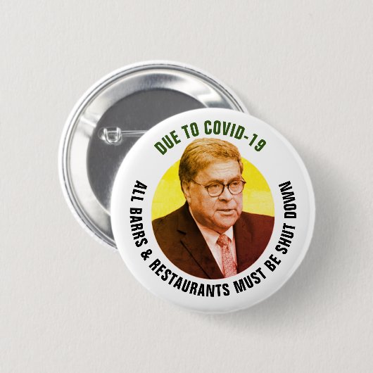 Shut Down Bill Barr 缶バッジ (正面&裏面)