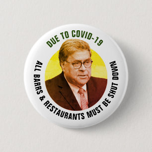 Shut Down Bill Barr 缶バッジ