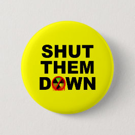 Shut Them Down No Meltdowns Slogan 缶バッジ