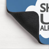 "Shut Up"カラーカスタムモジュール マウスパッド (コーナー)