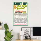 Shut Up & 食べ Your Carbs poster #1 ポスター (ホームオフィス)