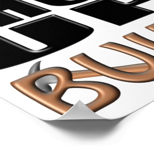 SHUT UP AND BUILD IT (Construction) ポスター (角)