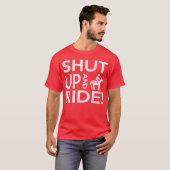 Shut Up And Ride your horse friends Tシャツ (正面フル)