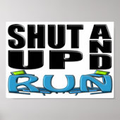 SHUT UP AND RUN (Treadmill) ポスター (正面)