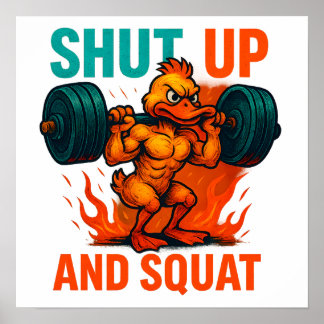 Shut Up And Squat ポスター