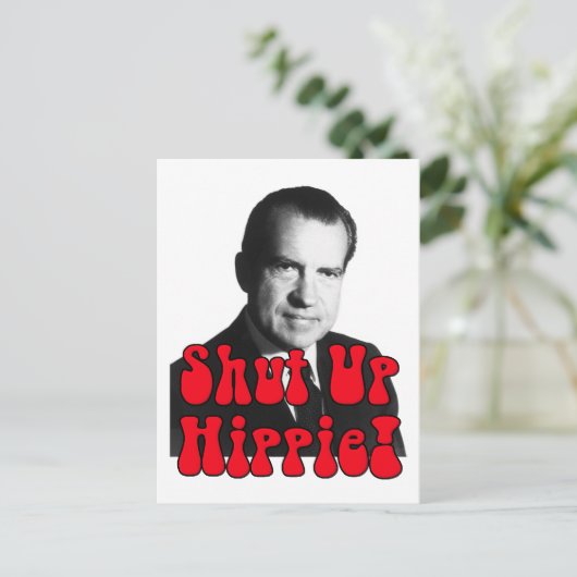 Shut Up Hippie -- Richard Nixon ポストカード (スタンド正面)