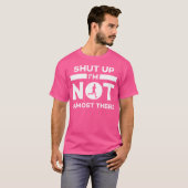 Shut Up I'M Not Almost There Running Tシャツ (正面フル)