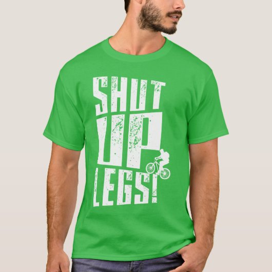 Shut Up Legs friend Tシャツ (正面)