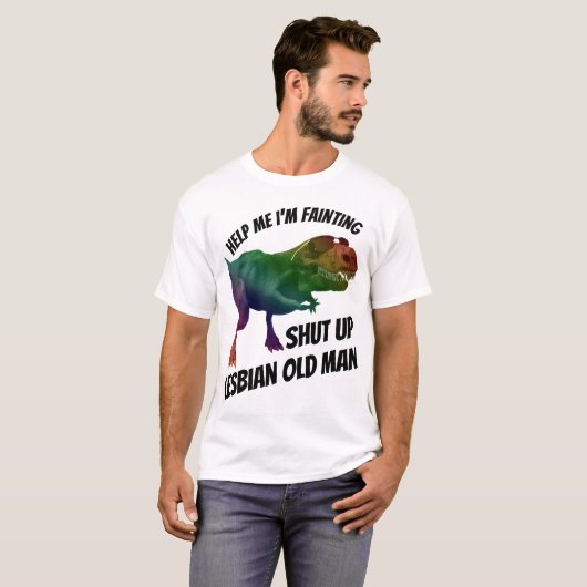 shut up lesbian old man tシャツ (正面フル)