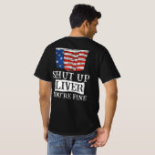 Shut Up Liver 素晴らし あなたはおもしろい Beer USA Tシャツ (裏面フル)