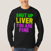 Shut Up Liver Mardi Gras Party 2023_1 Tシャツ (正面)