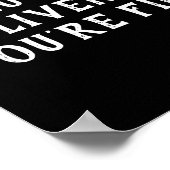 Shut Up Liver Youre Fine Drinking Humor  ポスター (角)