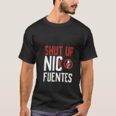 Shut Up, Nick Fuentes , No Platform for Hate Tシャツ (正面)