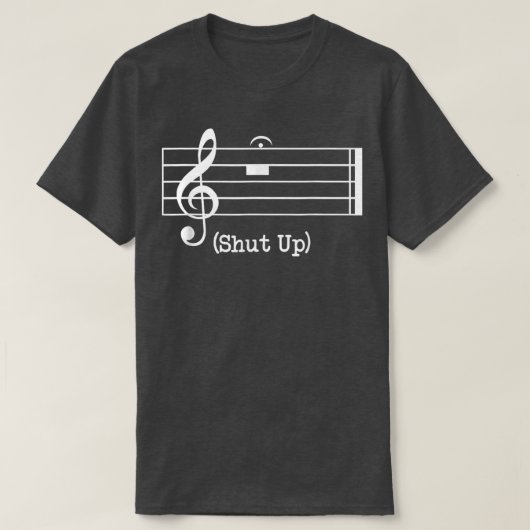 Shut Up Sound Music Note  Tシャツ (デザイン正面)