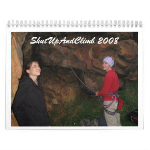 ShutUpAndClimb 2008年 カレンダー