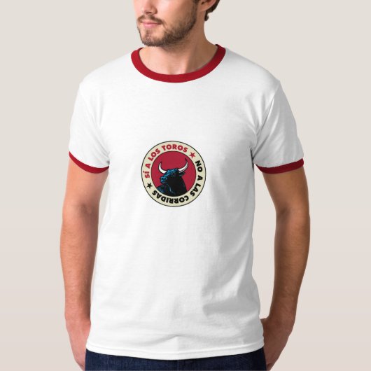 Si a los toros No a las Corridas Tシャツ (正面)