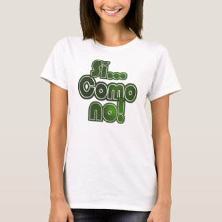 Si… Comoいいえ! Tシャツ