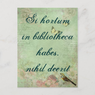 Si hortum in bibliotheca habes, nihil deerit ポストカード