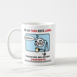 Si la taza está llena, todavía no estoy despierto コーヒーマグカップ