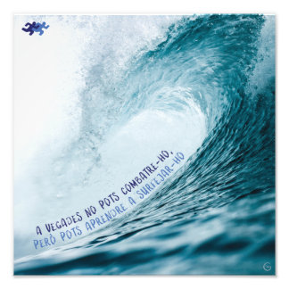 Si no pots combatre-ho, pots surfejar-ho フォトプリント           