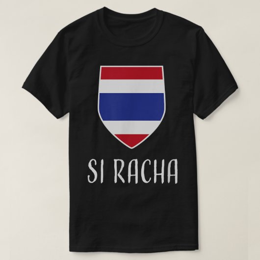 Si Racha, Thailand - Prathet Thai Tシャツ (デザイン正面)