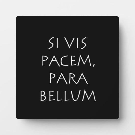 Si vis pacem para bellum フォトプラーク (正面)