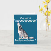 Siberian Husky What Part Of Arooo Dont You Unders  カード (黄色い花)