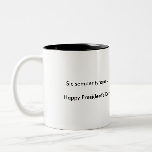 Sicのsemperのtyrannis! 幸せなPresiden… ツートーンマグカップ (左)