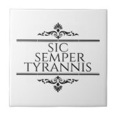Sic Semper Tyrannis タイル (正面)