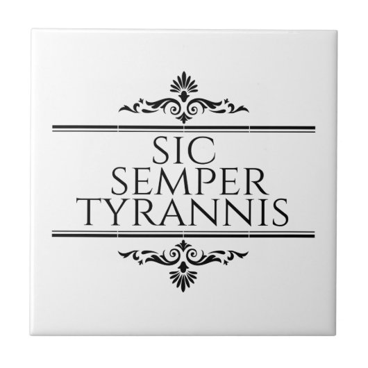 Sic Semper Tyrannis タイル (正面)