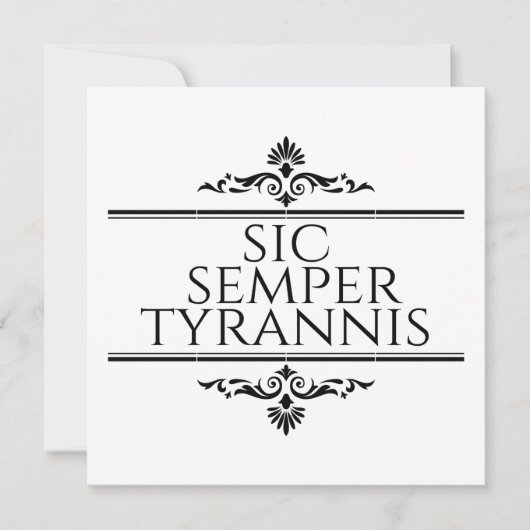 Sic Semper Tyrannis 招待状 (正面)