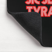 Sic Semper Tyratronisしたがって、常にトランプRの独裁者に マウスパッド (コーナー)