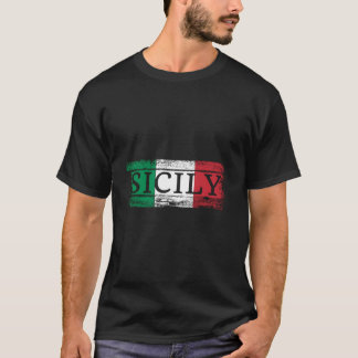 Sicilian Italian Italy Flag I Sicily Vacation Trav Tシャツ