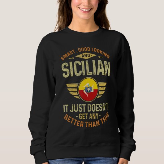Sicily Flag Proud Sicilians Men & Women スウェットシャツ (正面)