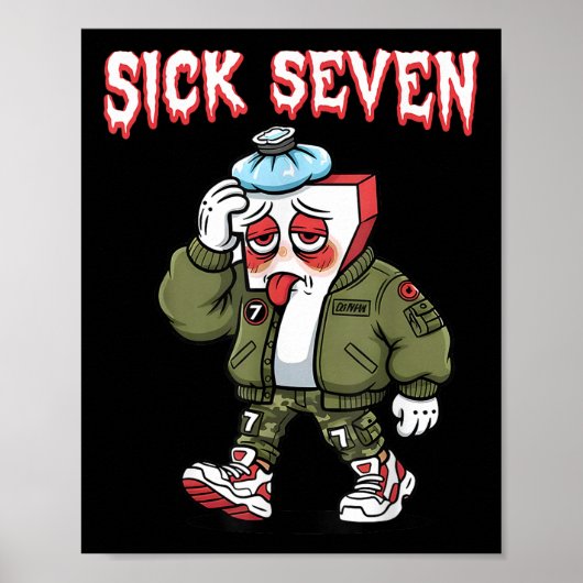 Sick Seven 67 ミーム おもしろい Gen Alpha スラング 脳死 ポスター (正面)