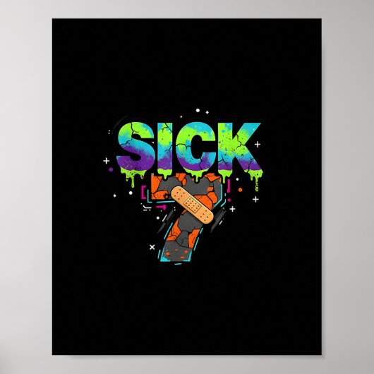 Sick Seven Meme Graffiti Drip Fun Wordplay  ポスター (正面)
