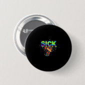 Sick Seven Meme Graffiti Drip Fun Wordplay  缶バッジ (正面&裏面)