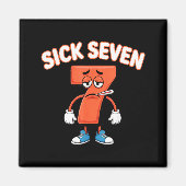 Sick Seven Meme Tee Six Seven Fun Wordplay  マグネット (正面)