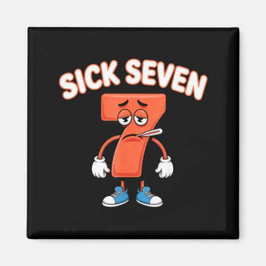 Sick Seven Meme Tee Six Seven Fun Wordplay  マグネット (正面)