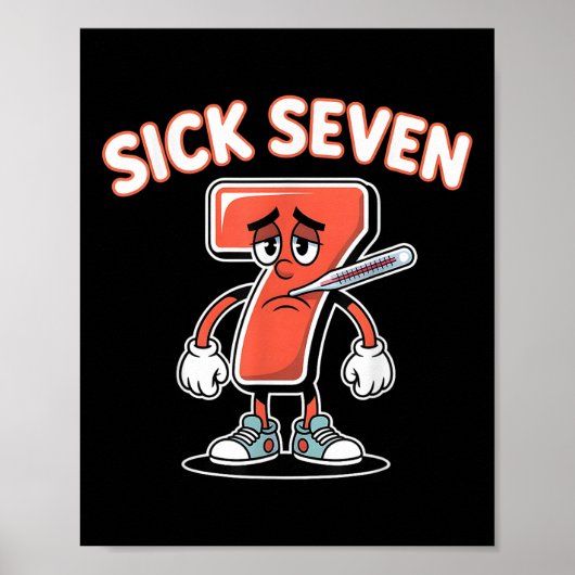 Sick Seven Meme Tee Six Seven Fun Wordplay _5  ポスター (正面)