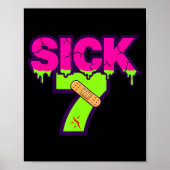 Sick Seven Meme Tee Six Seven Fun Wordplay Drip  ポスター (正面)