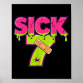 Sick Seven Meme Tee Six Seven Fun Wordplay Drip ポスター (正面)
