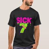 Sick Seven Meme Tee Six Seven Fun Wordplay Drip  Tシャツ (正面)