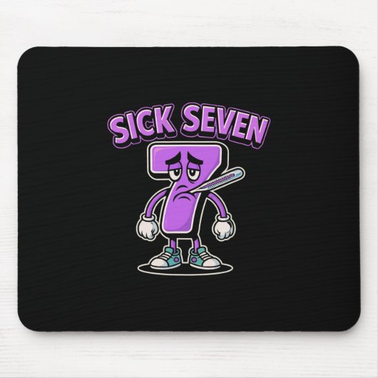 Sick Seven Meme Tee Six Seven Fun Wordplay Sick 7  マウスパッド (正面)